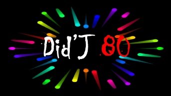 Did'J 80